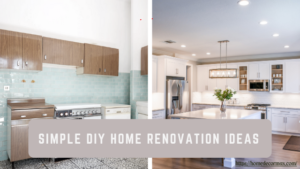 Simple DIY Home Renovation Ideas